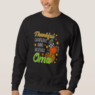Sweatshirt Womens Thankful Grateful Blessed Oma Autumn Fall P