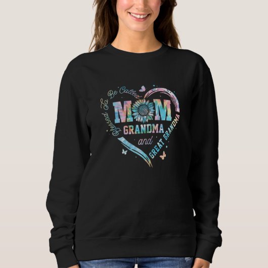 Sweatshirt Womens  Tie Dye Blessed To Be Called Mom Grandma G (Devant)