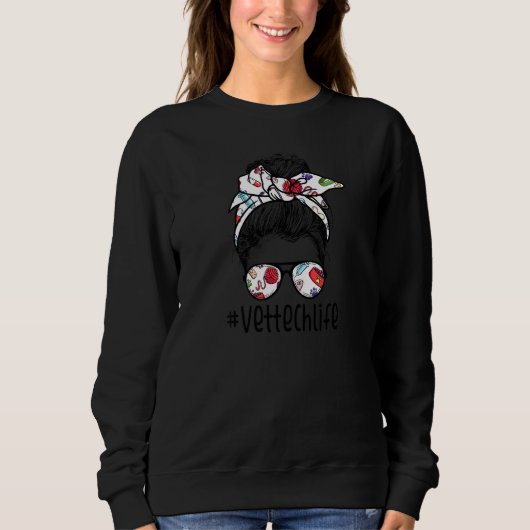 Sweatshirt Womens Vet Tech Life Messy Bun Veterinarian Tech D (Devant)