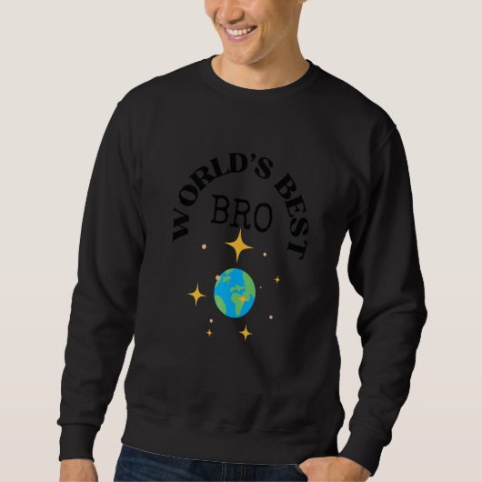 Sweatshirt World's Best Bro, Brothers, Bros Premium (Devant)