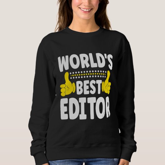 Sweatshirt World's Best Editor Job Title Profession Editor (Devant)