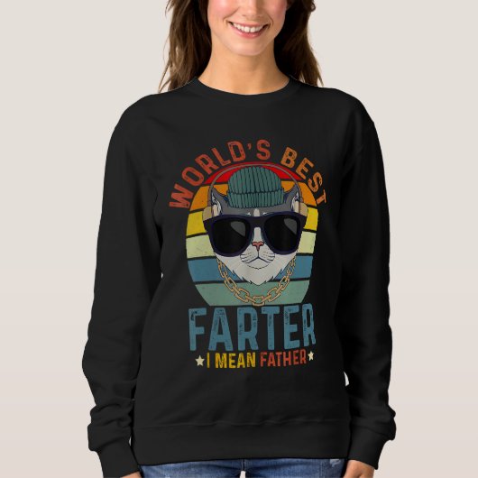 Sweatshirt Worlds Best Farter I Mean Father Best Cat Dad Eve (Devant)