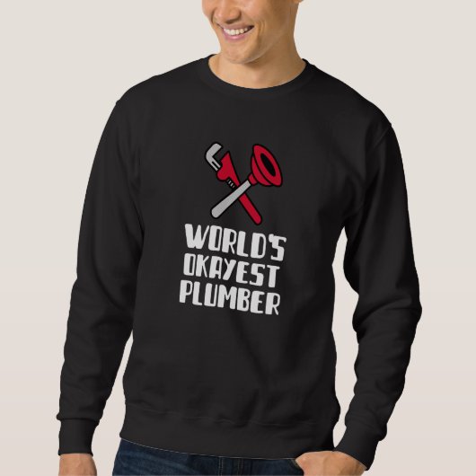 Sweatshirt World's Okayest Plumber Electrician Employee Blue  (Devant)