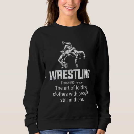 Sweatshirt Wrestling Definition Wrestling Wrestler Wrestle (Devant)