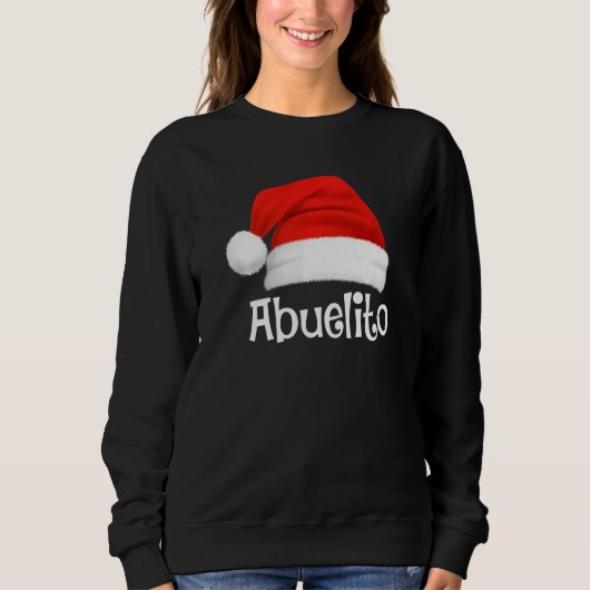 Sweatshirt Xmas Pajama Group Matching Abuelito Christmas Hat (Devant)