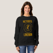 Sweatshirt Y A Eu Fière Retraite Lineman Retraite (Devant entier)