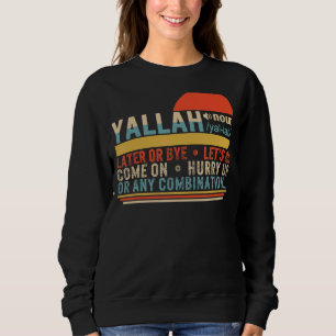 Sweatshirt Yallah Définition Arabe Musulman Salutation Aïd Is