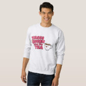 Sweatshirt Yasss reine, passe le thé (Devant entier)