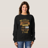 Sweatshirt Yellow Lab Maman C'Est Comme Ça Que Je Roule (Devant entier)