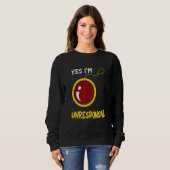 Sweatshirt Yes I'm Unresponsive Yoyo Toy Professional (Devant entier)