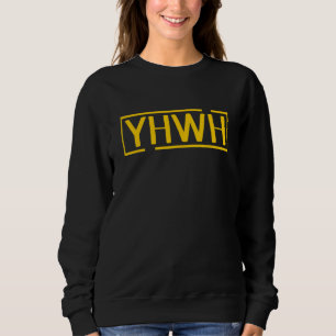Sweatshirt YHWH Hébreu Israélite Yah