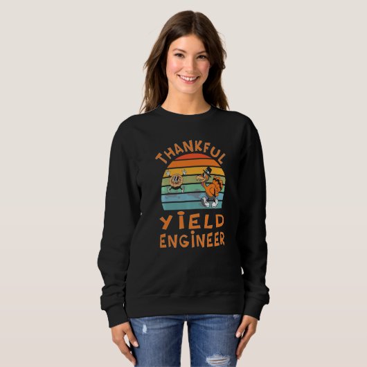 Sweatshirt Yield Engineer Job  Thanksgiving (Devant entier)