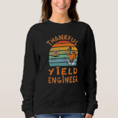 Sweatshirt Yield Engineer Job  Thanksgiving (Devant)