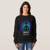 Sweatshirt Yoga Inhale Exhale (Devant entier)