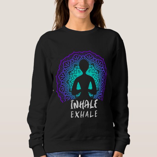 Sweatshirt Yoga Inhale Exhale (Devant)