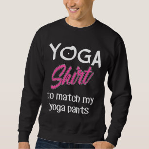 Sweatshirt Yoga Pour Correspondre Yoga Pants Yoga Idée Tee