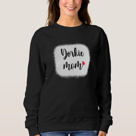 Sweatshirt Yorkie Dog Mom Womens Yorkshire Terrier (Devant)