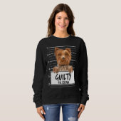 Sweatshirt Yorkshire Terrier Mugshot Chien coupable (Devant entier)