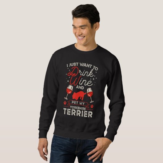 Sweatshirt Yorkshire Terrier Wine Yorkshire Terrier (Devant entier)