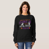 Sweatshirt You Dont Scare Me Im A Special Education Teacher H (Devant entier)