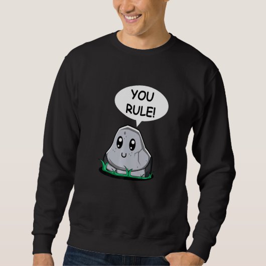 Sweatshirt You Rule Dear Friend (Devant)