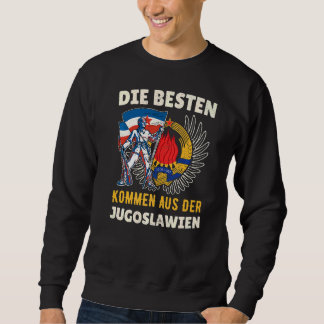 Sweatshirt Yougoslavie Jugo Jebiga Tito Balkans Sfry Yougosla