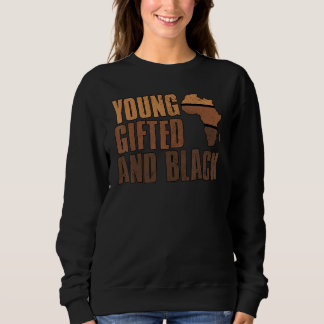 Sweatshirt Young ed And Black Girl  Melanin Queen Girls Kids 