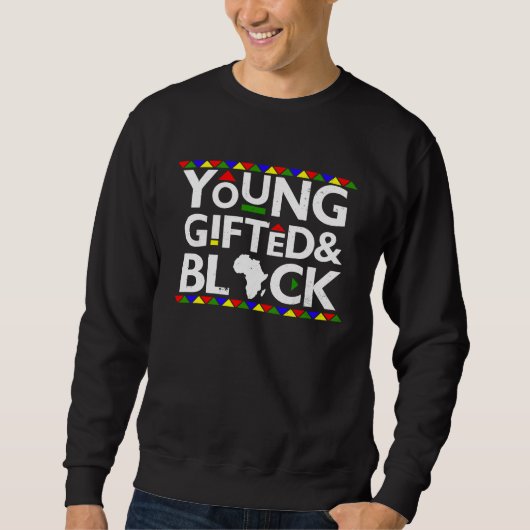 Sweatshirt Young ed Black Melanin African Black History Month (Devant)