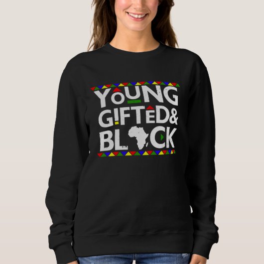 Sweatshirt Young ed Black Melanin African Black History Month (Devant)
