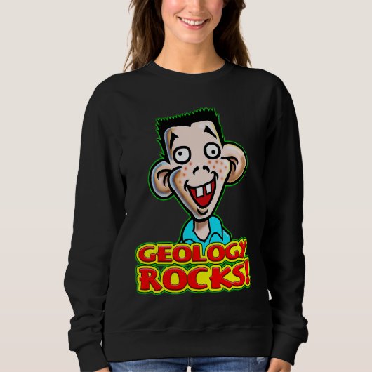 Sweatshirt Young Student Dicky Dingus Says Geology Rocks (Devant)