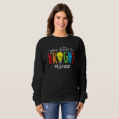 Sweatshirt Your Future Is Bright Librarian (Devant entier)