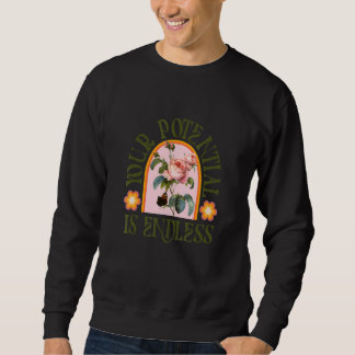Sweatshirt Your Potential Is Endless Retro Inspiration Teache