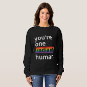 Sweatshirt You're One Radiant Human Bisexual Transgender Rain (Devant entier)