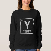 Sweatshirt Yttrium Y chemical element (Devant)