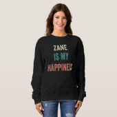 Sweatshirt Zane est mon bonheur (Devant entier)