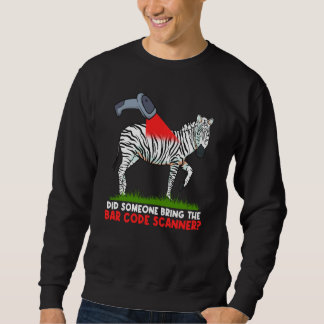 Sweatshirt zebra quote women men motivational animal