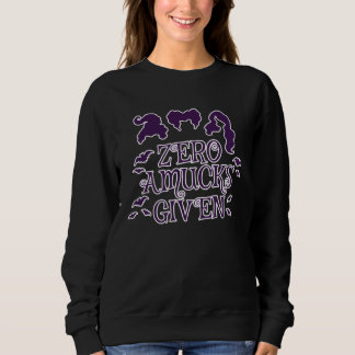 Sweatshirt Zero Amucks Given  Halloween