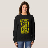 Sweatshirt Zéro Carbs Zéro Regrets Keto Diet Ketovore Meat Di (Devant entier)