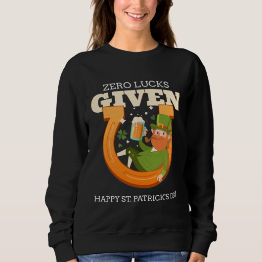 Sweatshirt Zéro chance donnée Funny St Patrick's Day St Paddy (Devant)