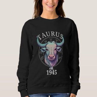 Sweatshirt Zodiac Taurus Bull Né en 1945