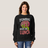 Sweatshirt Zombie M'A Fait Déjeuner Halloween Trick Ou Treat (Devant entier)