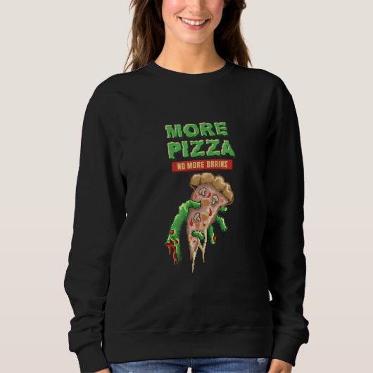 Sweatshirt Zombie   Pizza  Undead Eats Pizza  Horror   (Devant)
