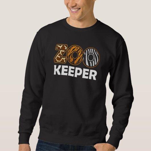 Sweatshirt Zoo Keeper Zookeeping Zoos Keeping Zookeeper (Devant)