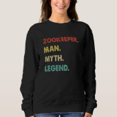 Sweatshirt Zookeeper Man Myth Legend 1 (Devant)