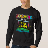 Sweatshirt Zooming Into 4th Grade (Devant)