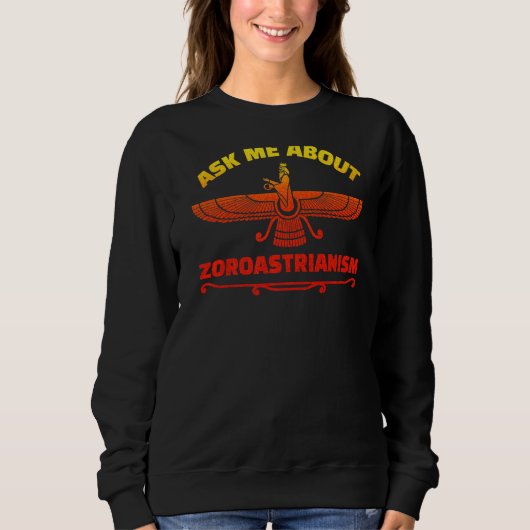 Sweatshirt Zoroastrianisme Mazdayasna Iranien Feu religion Zo (Devant)