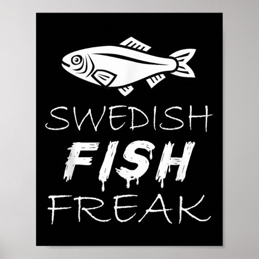 Swedish Fish Freak In The Wild Funny Poster (Voorkant)