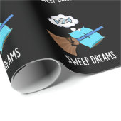Sweep Dreams Funny Broom Pun Dark BG Cadeaupapier (Rol Hoek)