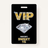 Sweet 16 Diamond Black Gold VIP Pass Badge (Voorkant)