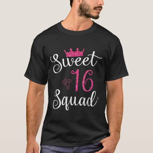Sweet 16 Squad 16th Birthday Gift TShirt48 T-shirt (Voorkant)